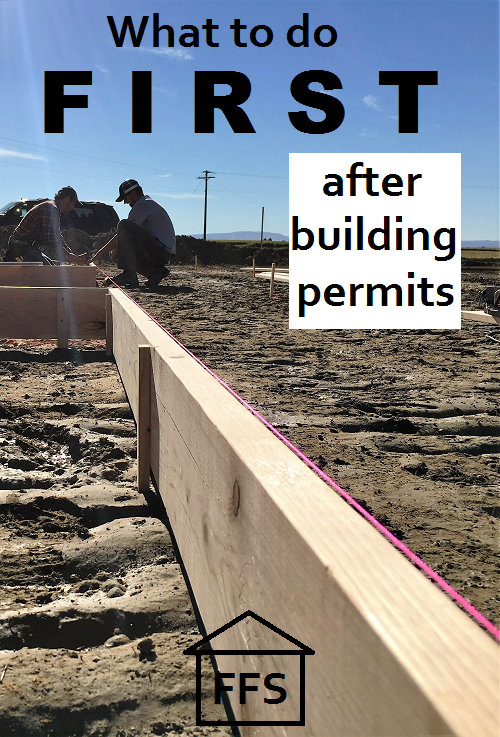 where to start after your building permits are issued